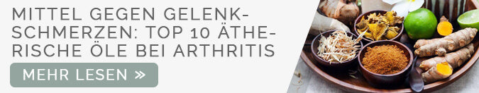 Mittel gegen Gelenkschmerzen: Top 10 ätherische Öle bei Arthritis